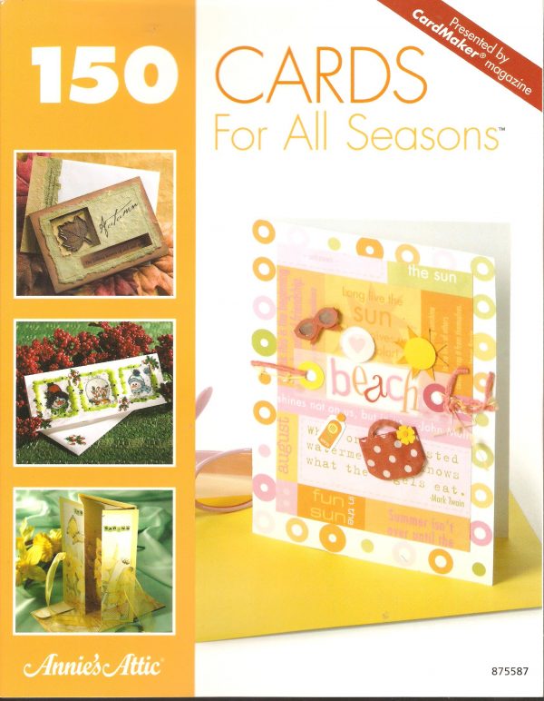 Cards For All Seasons - 150 Ideas For Cardmaking