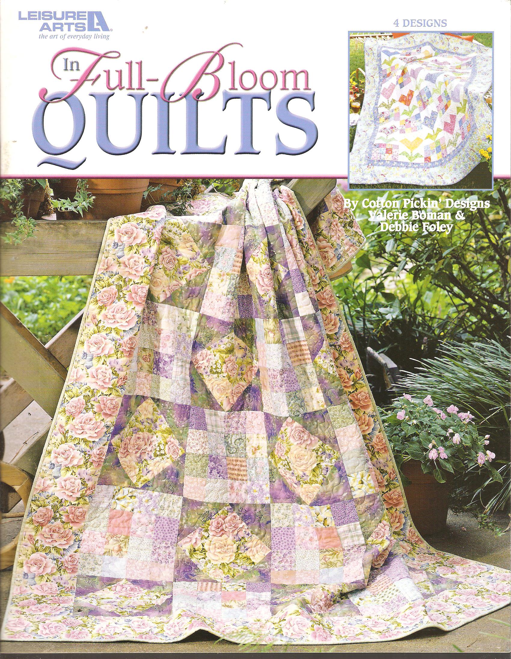 Quilts In Full-Bloom Quilting Pattern Book - 4 Designs