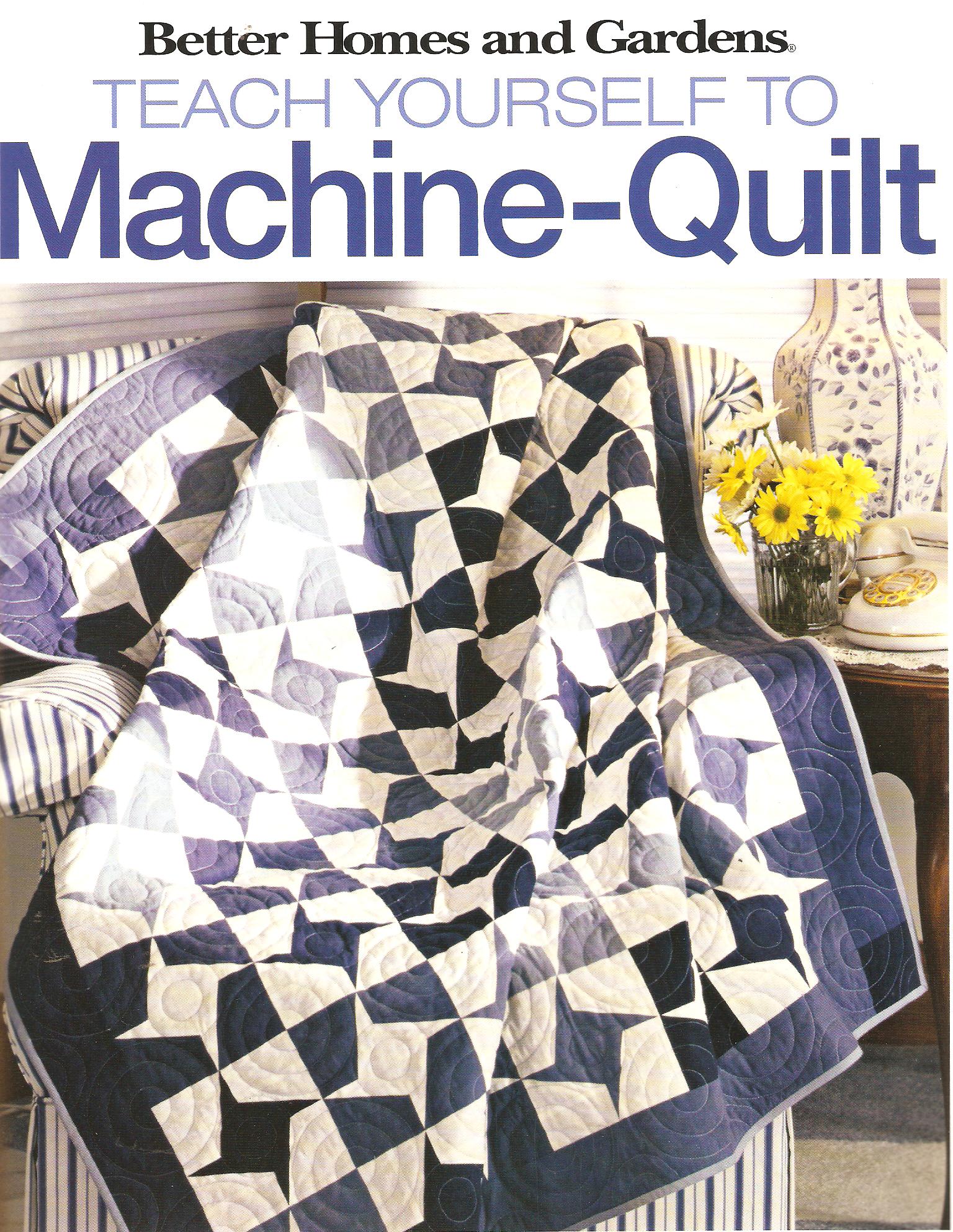 Teach Yourself To Machine-Quilt Quilting Book