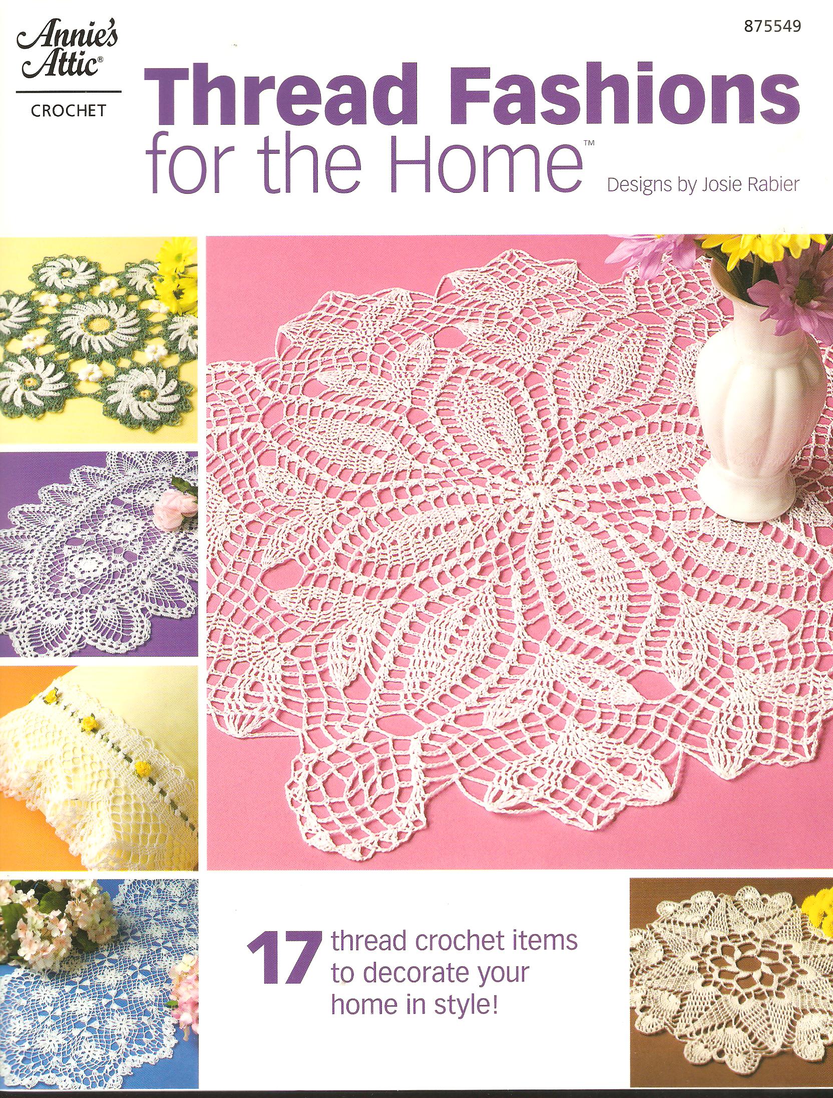 Thread Fashions For The Home Crochet Pattern-17 Designs