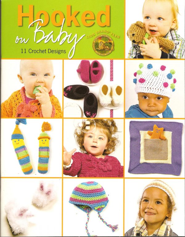 Hooked On Baby Crochet Pattern Booklet-11 Designs For Baby