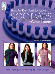 How To Knit Fashionable Scarves On Circle Looms Knitting Pattern