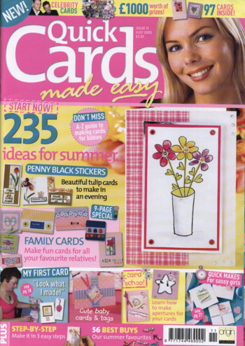 Quick Cards Made Easy Magazine - Issue 11 July 2005