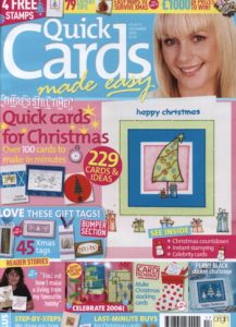 Quick Cards Made Easy Magazine - Issue 17 December 2005