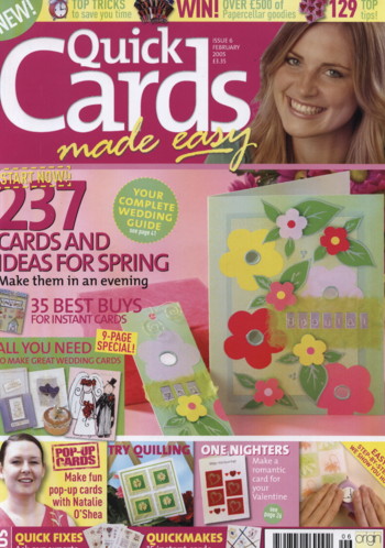 Quick Cards Made Easy Magazine - Issue 6 Feb 2005