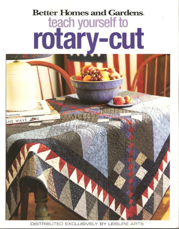 Teach Yourself To Rotary-Cut For Quilting-Pattern Book