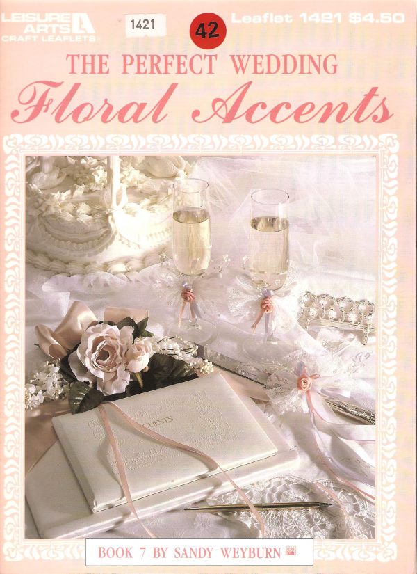 The Perfect Wedding Floral Accents Craft Booklet