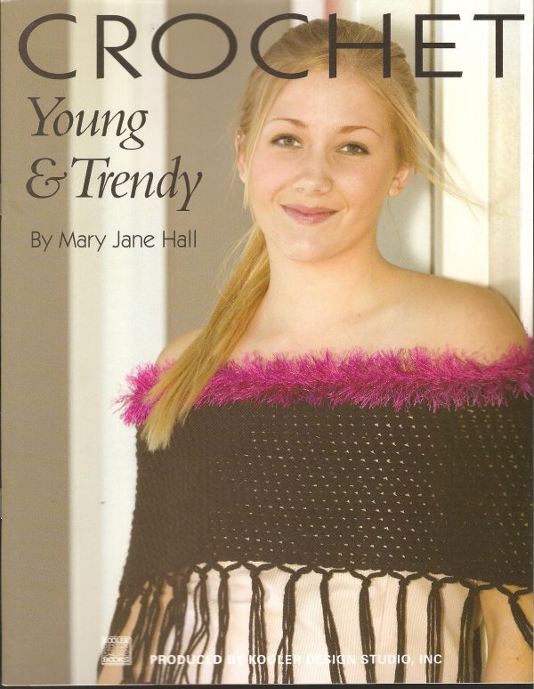 Young & Trendy Crochet - Crochet Pattern - 6 Designs