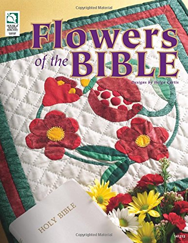 Flowers of the Bible Quilting Book