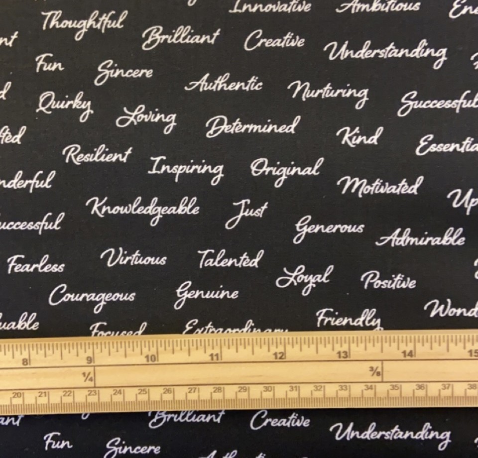 Fat Quarter Appreciation Inspiring Words On Black 100% Cotton Fabric
