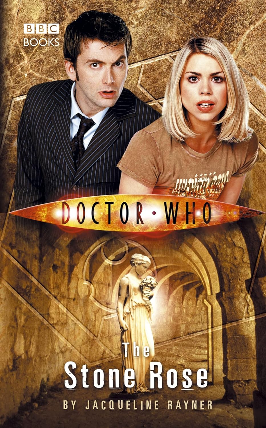 Doctor Who: The Stone Rose - Hardback BBC Novel - Written by Jacqueline Rayner